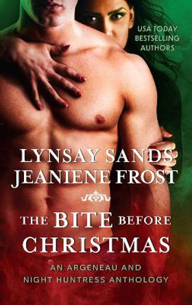 The Bite Before Christmas: An Argeneau and Night Huntress Anthology Lynsay Sands 9780063336421