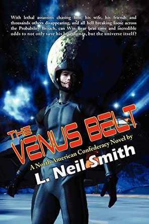 The Venus Belt L Neil Smith 9781604504422