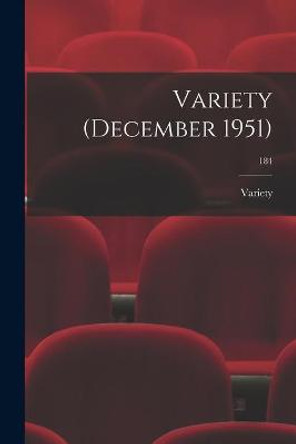 Variety (December 1951); 184 Variety 9781013900525