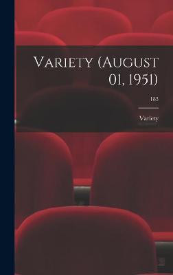 Variety (August 01, 1951); 183 Variety 9781014280282