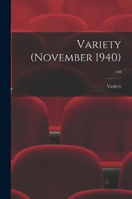 Variety (November 1940); 140 Variety 9781014499387