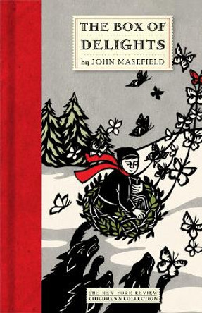 The Box of Delights John Masefield 9781590172513