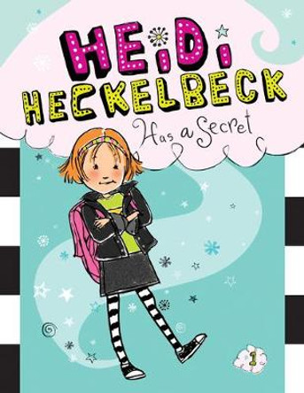 Heidi Heckelbeck Has a Secret: #1 Wanda Coven 9781532147418