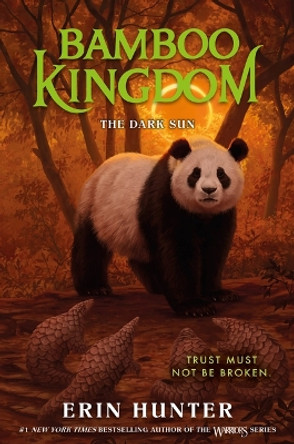 Bamboo Kingdom #4: The Dark Sun Erin Hunter 9780063022119