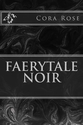 Faerytale Noir by Corarose