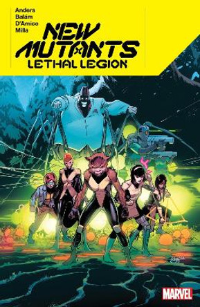 New Mutants Lethal Legion Charlie Anders 9781302952419