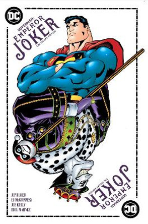 Superman Emperor Joker The Deluxe Edition Jeph Loeb 9781779525703