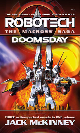 Robotech - The Macross Saga: Doomsday, Vol 4-6 Jack McKinney 9781803365695