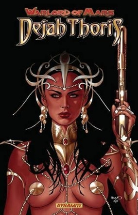 Warlord of Mars: Dejah Thoris Volume 5: Rise of the Machine Men Robert Place Napton 9781606904909