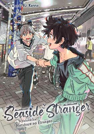 Seaside Stranger Vol. 6: Harukaze no Etranger Kii Kanna 9781685795979
