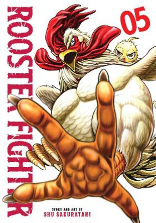 Rooster Fighter, Vol. 5 Shu Sakuratani 9781974741120