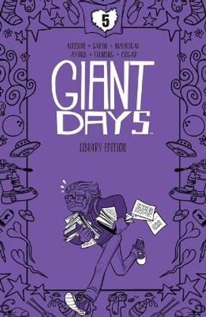 Giant Days Library Edition Vol. 5 John Allison 9781684159635