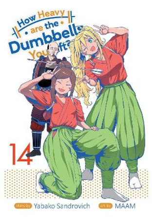 How Heavy are the Dumbbells You Lift? Vol. 14 Yabako Sandrovich 9781638588313
