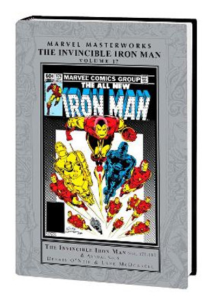 Marvel Masterworks: The Invincible Iron Man Vol. 17 Dennis O'Neil 9781302955076
