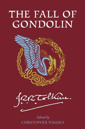 The Fall of Gondolin J R R Tolkien 9780063376397