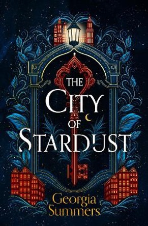 The City of Stardust Georgia Summers 9781399714204
