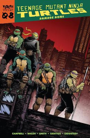 Teenage Mutant Ninja Turtles: Reborn, Vol. 8 - Damage Done Sophie Campbell 9798887240787