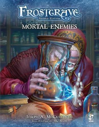 Frostgrave: Mortal Enemies Joseph A. McCullough (Author) 9781472858177