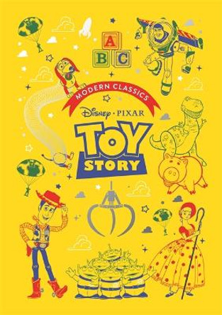 Toy Story (Pixar Modern Classics): A deluxe gift book of the film - collect them all! Sally Morgan 9781800787339