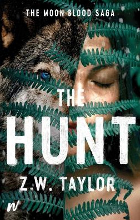 The Hunt Z W Taylor 9781998854240