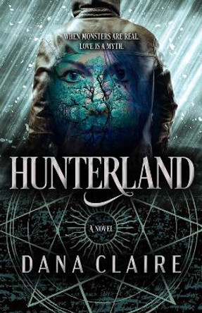 Hunterland Dana Claire 9780744307351