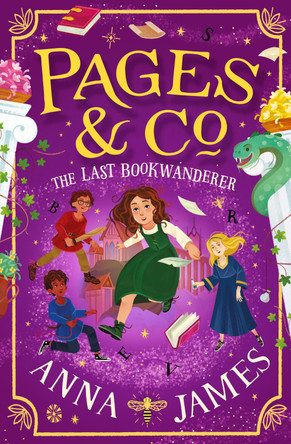 Pages & Co.: The Last Bookwanderer (Pages & Co., Book 6) Anna James 9780008410926 Pages & Co.: The Last Bookwanderer (Pages & Co., Book 6) Anna James 9780008410926