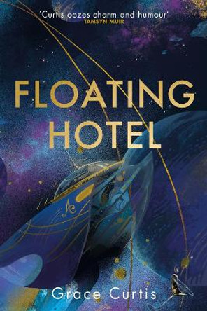 Floating Hotel Grace Curtis 9781529390582