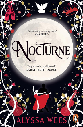 Nocturne: A fantasy romance fairy tale retelling of Beauty and the Beast and Phantom of the Opera Alyssa Wees 9781804941799
