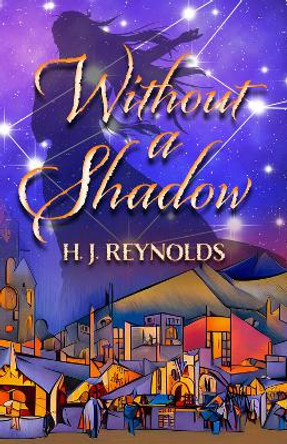 Without a Shadow H. J. Reynolds 9780744308341