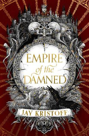 Empire of the Damned (Empire of the Vampire, Book 2) Jay Kristoff 9780008350482