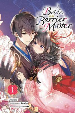 Bride of the Barrier Master, Vol. 1 (manga) Kureha 9781975379124