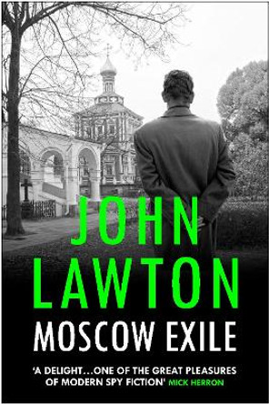 Moscow Exile John Lawton 9781804710128