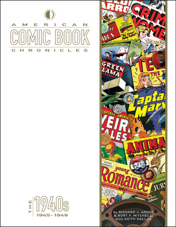American Comic Book Chronicles by Richard Arndt