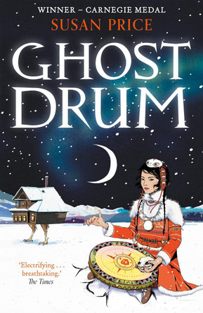 Ghost Drum Susan Price 9780571381586