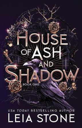 House of Ash and Shadow Leia Stone 9781464218811