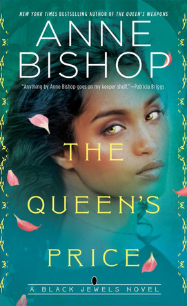 The Queen's Price Anne Bishop 9780593337370