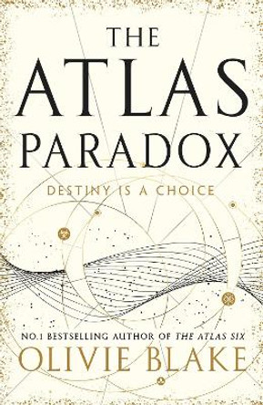The Atlas Paradox: The incredible sequel to international bestseller The Atlas Six Olivie Blake 9781529095326