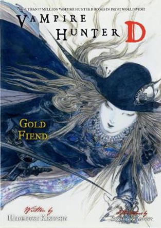 Vampire Hunter D Volume 30: Gold Fiend Hideyuki Kikuchi 9781506720791