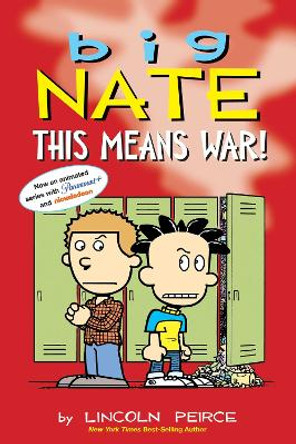 Big Nate: This Means War! Lincoln Peirce 9781524887490
