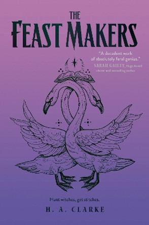 The Feast Makers H. A. Clarke 9781645660811