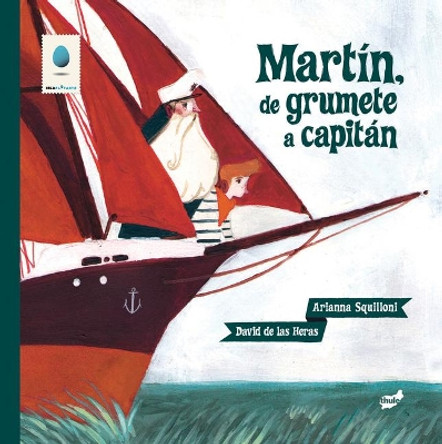 Martin, de Grumete a Capitan Arianna Squilloni 9788415357339