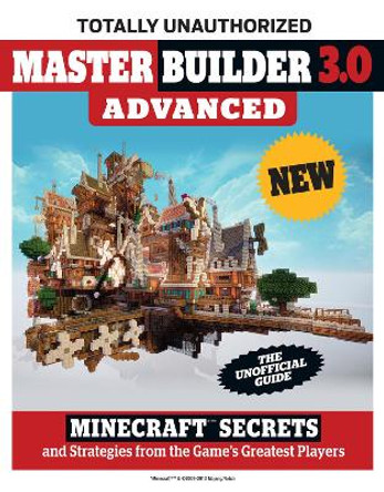 Master Builder 3.0 Advanced Triumph Books 9781629370934