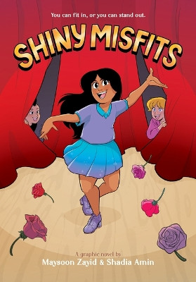 Shiny Misfits: A Graphic Novel Maysoon Zayid 9781338752519