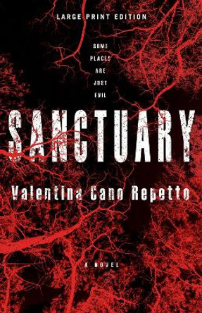 Sanctuary (Large Print Edition) Valentina Cano Repetto 9780744309539