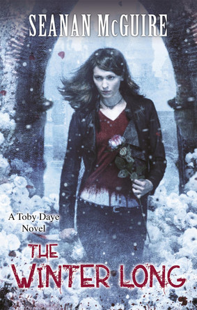 The Winter Long (Toby Daye Book 8) by Seanan McGuire