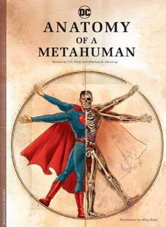 DC Comics: Anatomy of a Metahuman S.D Perry 9781608875016