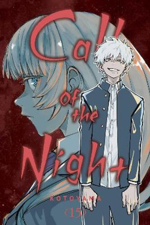 Call of the Night, Vol. 15 Kotoyama 9781974743636