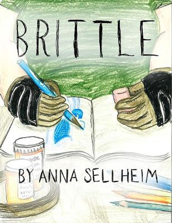 Brittle Anna Sellheim 9781957795096