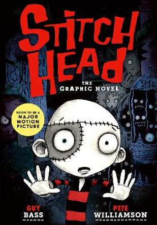 Stitch Head: The Graphic Novel Guy Bass 9781788956376