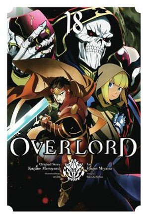 Overlord, Vol. 18 (manga) Kugane Maruyama 9781975379544